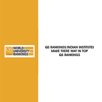 Around 35 programs offered by Indian universities make it top Top 100 in QS Rankings